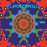 New - Flavor Crystals - Three - 3xLP - Tone Deaf Records