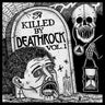 New - V/A - Killed By Deathrock Vol. 1 - LP - Tone Deaf Records