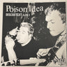 New - Poison Idea/Sheer Terror - Feeding America Split - 7" - Tone Deaf Records