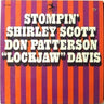Used - Scott, Shirley/Don Patterson/Lockjaw Davis - Stompin' - LP - Tone Deaf Records