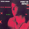 New - Garrison, Michael - Point Of Impact - LP - Tone Deaf Records