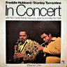 Used - Hubbard, Freddie & Stanley Turrentine - In Concert Volume One - LP - Tone Deaf Records