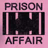 New - Prison Affair - 4 - 7" - Tone Deaf Records