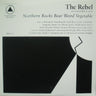 Used - The Rebel - Northern Rocks Bear Weird Vegetable - LP - Tone Deaf Records