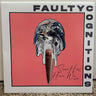Used - Faulty Cognitions - Some How, Here We Are - LP - Tone Deaf Records