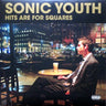 Used - Sonic Youth - Hits Are For Squares - 2xLP - Tone Deaf Records