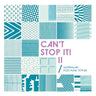 New - V/A - Can't Stop It! II - Australian Post-Punk 1979-84 (2026 Deluxe Edition) - 2xLP - Tone Deaf Records