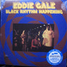 New - Gale, Eddie - Black Rhythm Happening - LP - Tone Deaf Records
