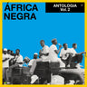 New - África Negra - Antologia Vol. 2 - 2xLP - Tone Deaf Records