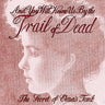 Used - And You Will Know Us By The Trail Of Dead - The Secret Of Elena's Tomb - LP - Tone Deaf Records