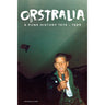 New - Clark, Tristan - Orstralia: A Punk History 1974-1978 - Book - Tone Deaf Records
