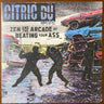 New - Citric Dummies - Zen And The Arcade Of Beating Your Ass - LP - Tone Deaf Records