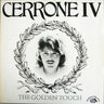 Used - Cerrone - Cerrone IV: The Golden Touch - LP - Tone Deaf Records