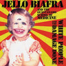 New - Biafra, Jello And The Guantanamo School Of Medicine - White People And The Damage Done - LP - Tone Deaf Records