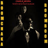 New - Megira, Charlie & The Bet She' an Valley Hillbillies - Boom Chaka Boom Boom - LP - Tone Deaf Records