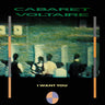 Used - Cabaret Voltaire - I Want You - 12" - Tone Deaf Records