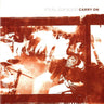 Used - Carry On - It's All Our Blood - LP - Tone Deaf Records