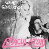 New - Ejaculators - Wank Generation EP - 7" - Tone Deaf Records
