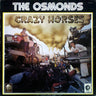Used - The Osmonds - Crazy Horses - LP - Tone Deaf Records