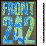 New - Front 242 - Endless Riddance - 12" - Tone Deaf Records