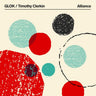 New - GLOK & Timothy Clerkin - Alliance - LP - Tone Deaf Records