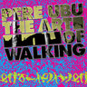 New - Pere Ubu - The Art Of Walking - LP - Tone Deaf Records