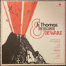 New - Thomas, JR & The Volcanos - Beware - LP - Tone Deaf Records