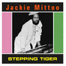 New - Mittoo, Jackie - Stepping Tiger - LP - Tone Deaf Records