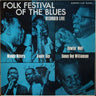 New - Waters, Muddy/Buddy Guy/Howlin' Wolf/Sonny Boy Williamson - Folk Festival Of The Blues - LP - Tone Deaf Records