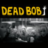 New - Dead Bob - Some Bodies - 7" - Tone Deaf Records