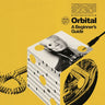 New - Orbital - A Beginner's Guide - LP - Tone Deaf Records