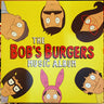 Used - V/A - Bob's Burgers Music Album - 3xLP - Tone Deaf Records
