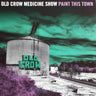 New - Old Crow Medicine Show - Paint This Town - LP - Tone Deaf Records