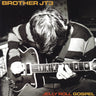 Used - Brother JT3 - Jelly Roll Gospel - LP - Tone Deaf Records