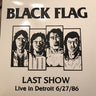 Used - Black Flag - Last Show: Live In Detroit 6/27/86 - LP - Tone Deaf Records