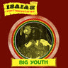Used - Big Youth - Isaiah First Prophet Of Old - LP - Tone Deaf Records