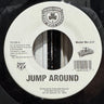 Used - House Of Pain - Jump Around (Master Mix) - 7" - Tone Deaf Records