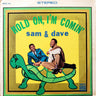 Used - Sam & Dave - Hold On, I'm Comin' - LP - Tone Deaf Records