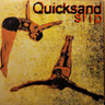 Used - Quicksand - Slip - LP - Tone Deaf Records