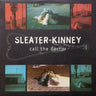 New - Sleater-Kinney - Call The Doctor - LP - Tone Deaf Records