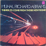 Used - Abrams, Muhal Richard - Things To Come From Those Now Gone - LP - Tone Deaf Records