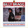 Used - Bragg, Billy - Help Save The Youth Of America EP: Live And Dubious - LP - Tone Deaf Records
