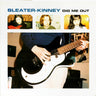 New - Sleater-Kinney - Dig Me Out - LP - Tone Deaf Records