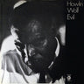 Used - Howlin' Wolf - Evil - LP - Tone Deaf Records