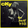 Used - CKY - Too Precious To Kill - LP - Tone Deaf Records
