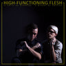 Used - High-Functioning Flesh - A Unity Of Miseries A Misery Of Unities - LP - Tone Deaf Records