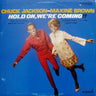 Used - Jackson, Chuck & Maxine Brown - Hold On We're Coming!! - LP - Tone Deaf Records
