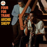 New - Shepp, Archie - Four For Trane - LP - Tone Deaf Records