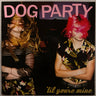 Used - Dog Party - 'Til You're Mine - LP - Tone Deaf Records