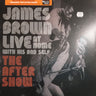 New - Brown, James  - Live At Home With His Bad Self (The After Show) - LP - Tone Deaf Records